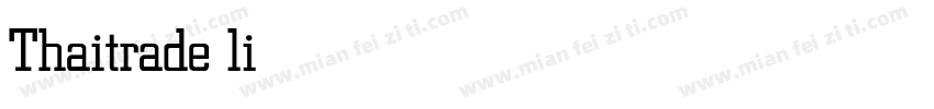 Thaitrade light字体转换